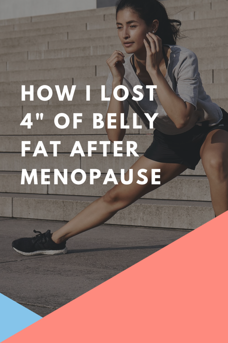 how-i-lost-4-of-belly-fat-after-menopause-the-healthy-slice